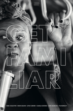 Load image into Gallery viewer, Get Familiar Magazine Issue 05
