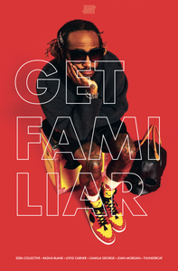 Get Familiar Magazine Issue 05